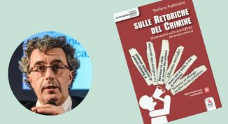 Stefano Padovano presenta Sulle retoriche del crimine