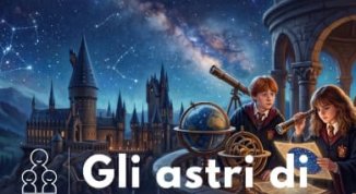 GLI ASTRI DI HOGWARTS