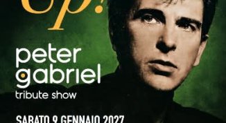 UP! - PETER GABRIEL TRIBUTE SHOW