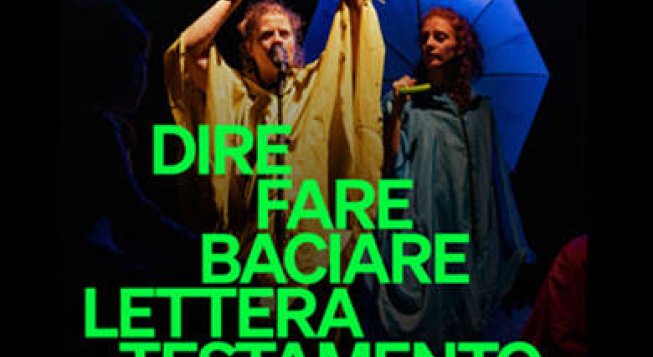 DIRE FARE BACIARE LETTERA TESTAMENTO