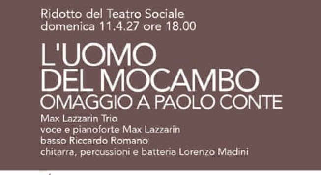 L'UOMO DEL MOCAMBO: OMAGGIO A PAOLO CONTE
