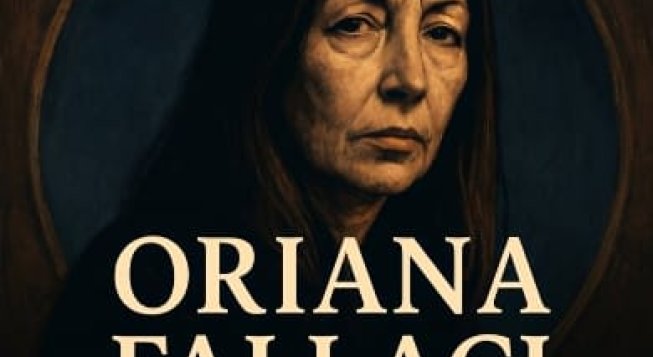 ORIANA FALLACI: AVEVA RAGIONE LA STREGA