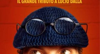 CARO LUCIO - IL GRANDE TRIBUTO A LUCIO DALLA