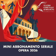 Musica lirica a Bologna: serate imperdibili al Comunale Nouveau con Lirica 2026