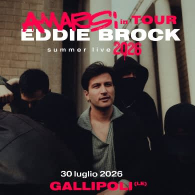 EDDIE BROCK - AMARSI IN TOUR SUMMER LIVE 2026, Oversound Music Festival 2026