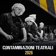 La cucina, contaminazioni teatrali 2026
