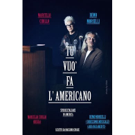 TU VUO' FA L'AMERICANO