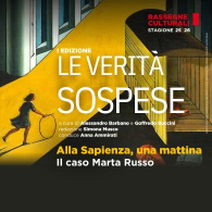 Alla Sapienza, una mattina: il caso Marta Russo, le verità sospese - I ed.