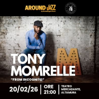 TONY MOMRELLE - FROM INCOGNITO, Around Jazz