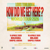 LOUIS TOMLINSON - HOW DID WE GET HERE? WORLD TOUR
