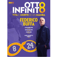 OTTO INFINITO, VITA E MORTE DI UN MAMBA