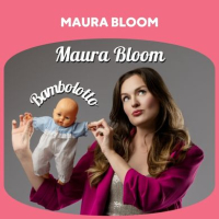 EE 09 MAURA BLOOM, BAMBOLOTTO