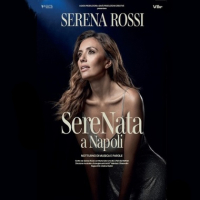 SERENA ROSSI, SERENATA A NAPOLI