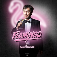 LUCA RAVENNA, FLAMINGO