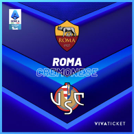 ROMA - CREMONESE | SETTORE OSPITI, Serie A Enilive 2025/26