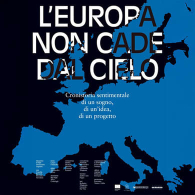 L'EUROPA NON CADE DAL  CIELO