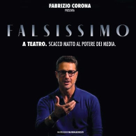 FABRIZIO CORONA - FALSISSIMO A TEATRO