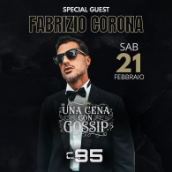 UNA CENA CON GOSSIP (SPECIAL GUEST: FABRIZIO CORONA)