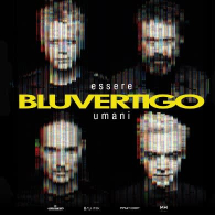 BLUVERTIGO - ESSERE UMANI, Riverock Festival 2026