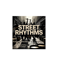 STREET RHYTHMS