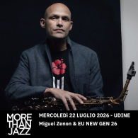 MIGUEL ZENON & EU NEW GEN 26, More Than Jazz 2026