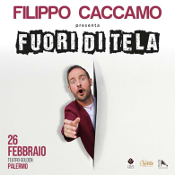 Filippo Caccamo - Fuori di tela, spettacolo teatrale