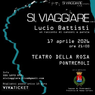 Si viaggiare... Lucio Battisti, un racconto di canzoni e parole