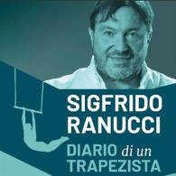 Sigfrido Ranucci - diario di un trapezista