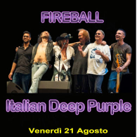 Fireball Italian Deep Purple, Lugo Summer Live 2026