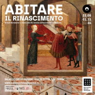Palazzo delle Papesse, mostra "Abitare il Rinascimento