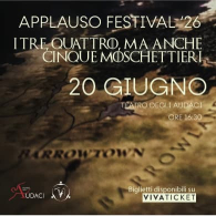 I tre, quattro, ma anche cinque moschettieri all'Applauso Festival 2026