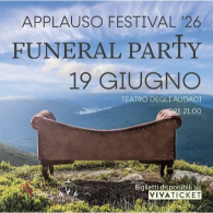 Funeral Party all'Applauso Festival 2026