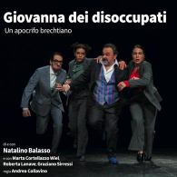 NATALINO BALASSO - GIOVANNA DEI DISOCCUPATI: UN APOCRIFO BRECHTIANO