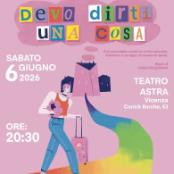 DEVO DIRTI UNA COSA