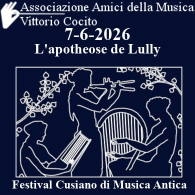 L'APOTHEOSE DE LULLY, Festival Cusiano