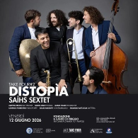Saìhs Sextet in "Distopìa