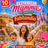 FESTA DELLA MAMMA AL PARCO FABILANDIA