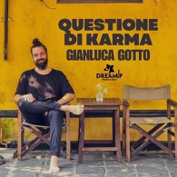GIANLUCA GOTTO - QUESTIONE DI KARMA