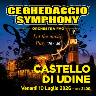 CEGHEDACCIO SYMPHONY ORCHESTRA FVG - LET THE MUSIC PLAY