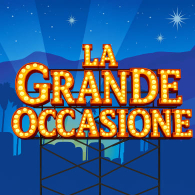 LA GRANDE OCCASIONE