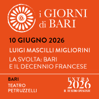 SECONDO MOVIMENTO | LUIGI MASCILLI MIGLIORINI - LA SVOLTA: BARI E IL DECENNIO FRANCESE, I Giorni di Bari - Ciclo di Conferenze in Quattro Movimenti
