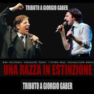 UNA RAZZA IN ESTINZIONE - TRIBUTO A GIORGIO GABER