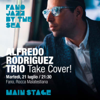 ALFREDO RODRIGUEZ TRIO - TAKE COVER!, Fano Jazz By The Sea