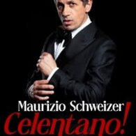 Celentano! The Tribute Show con Maurizio Schweizer al Rosmini