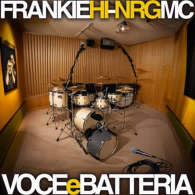 FRANKIE HI-NRG MC - VOCE E BATTERIA 2026