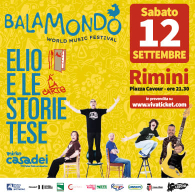 ELIO E LE STORIE TESE + MIRKO CASADEI POPULAR FOLK ORCHESTRA, Balamondo World Music Festival