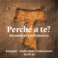 PERCHÈ A TE, UN MUSICAL PER FRANCESCO