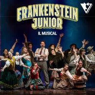 FRANKENSTEIN JUNIOR: IL MUSICAL