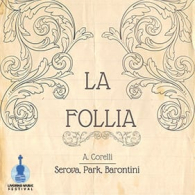 SEROVA / PARK / BARONTINI - FOLLIA, Livorno Music Festival 2026