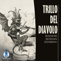 BINDERE / BERMAN / ZAMBRINI - TRILLO DEL DIAVOLO, Livorno Music Festival 2026